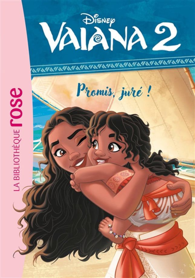 Vaiana 2 T.4 : Promis, juré !