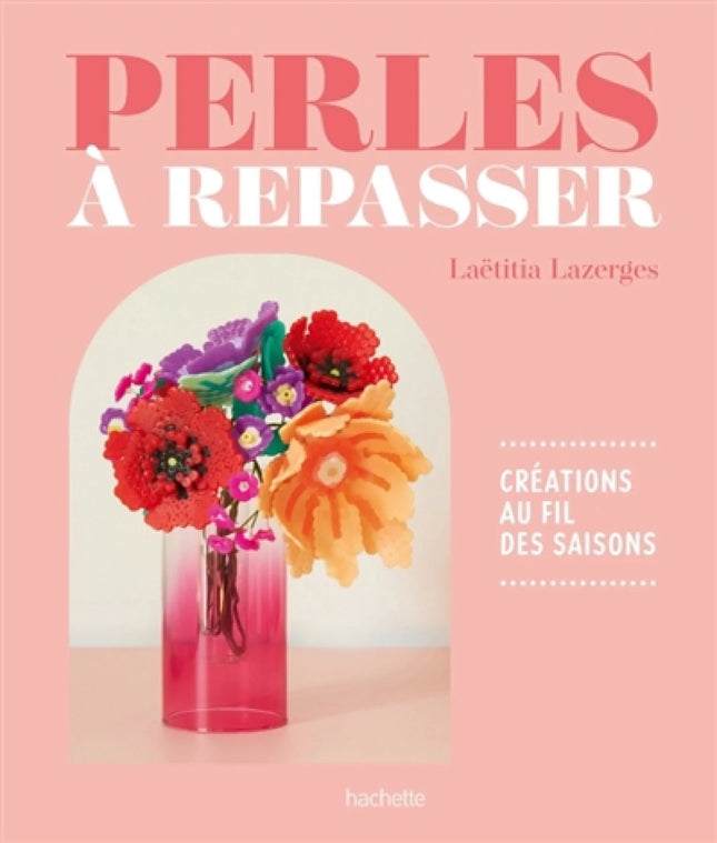 Perles à repasser - Créations au fil des saisons