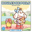 Cozy colo Southern Lotus - Boules de poils