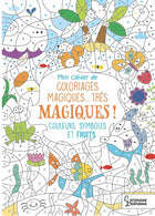 My Very Magical Coloring Book - Colors, Symbols and Fruits