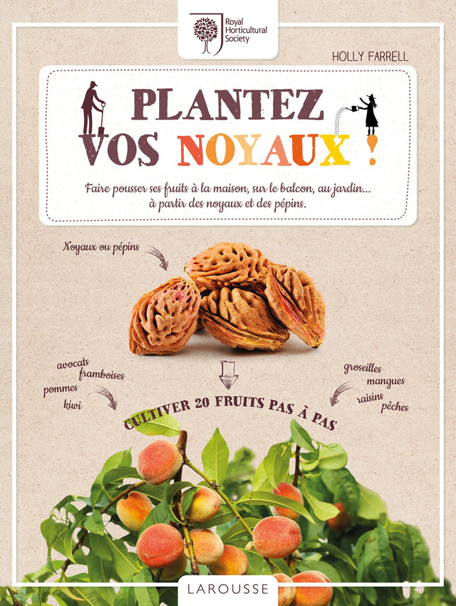 Plantez vos noyaux !