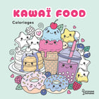 Coloriages kawaï food