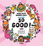 So good ! Mon petit monde cosy