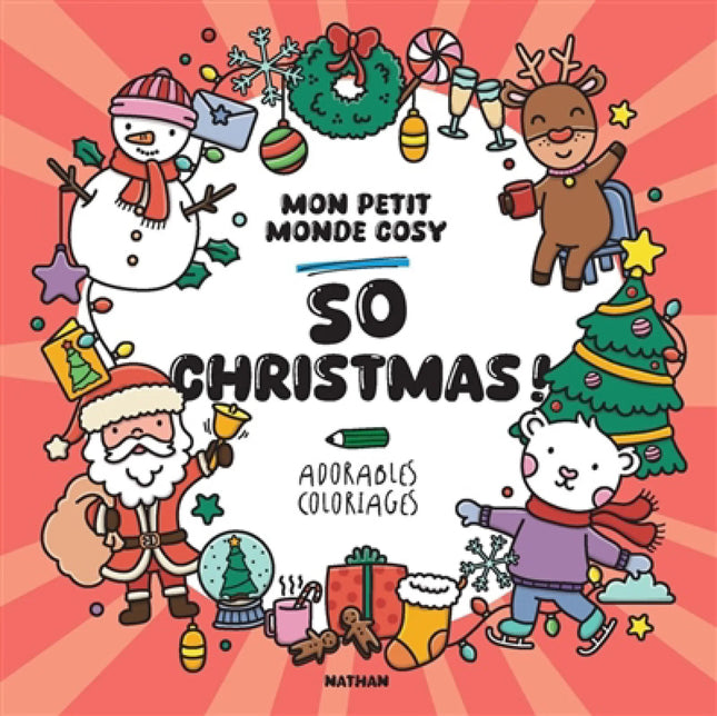 So Christmas! : mon petit monde cosy