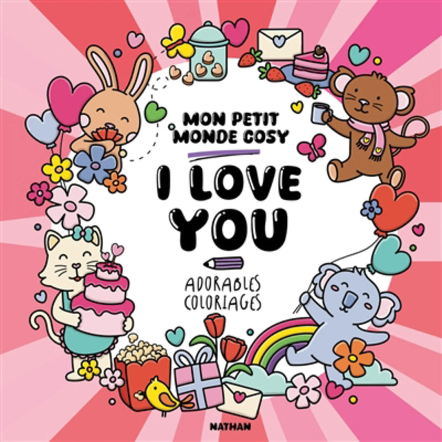 I love you: my cozy little world