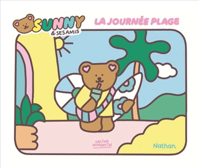 Sunny & ses amis : La journée plage
