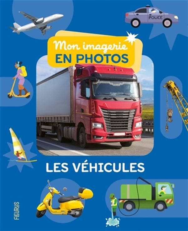 Les véhicules - Mon imagerie en photos