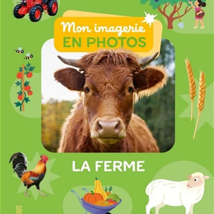 La ferme - Mon imagerie en photos