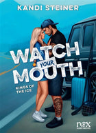 Kings of the ice T.2 : Watch your mouth