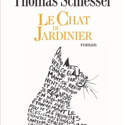 The Gardener's Cat - Thomas Schlesser