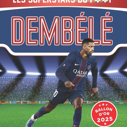 Les super stars du foot - Dembélé