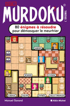 MURDOKU l’original 80 énigmes à résoudre pour démasquer le meurtrier