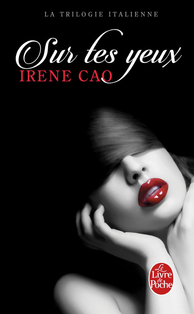 TRILOGIE ITALIENNE T01 - Sur tes yeux