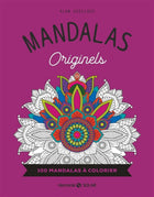 Mandalas originels : 100 mandalas à colorier