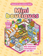 Mini boutiques : 10 boutiques à décorer, 300 stickers