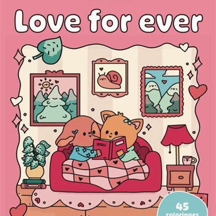 Love Forever: Sweet & Cozy Coloring