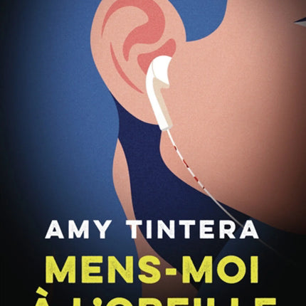 Mens-moi à l'oreille - Livre de poche
