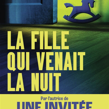 La fille qui venait la nuit
