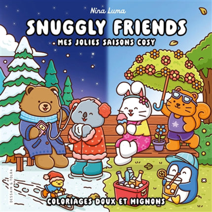 Snuggly Friends: My Pretty Cozy Seasons