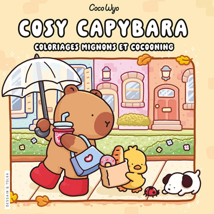 Coco Wyo - Cosy Capybara - Coloriages mignons et cocooning - Cosy colo