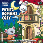 Nina Luma - Snuggly Friends - Petits romans cosy - Coloriages mignons et enchantés - Cosy colo