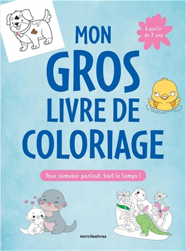 My Big Colouring Book - Ages 3 and up