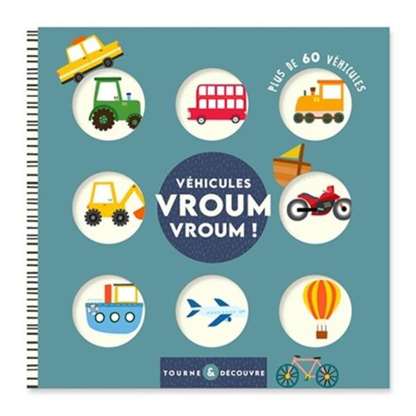 Véhicules vroum vroum ! - Tourne & découvre