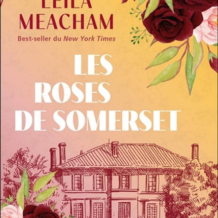 Les roses de Somerset