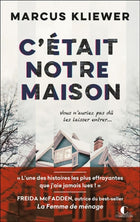 C'était notre maison