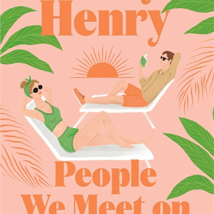 People We Meet on Vacation (édition collector)