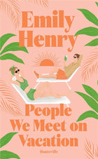 People We Meet on Vacation (édition collector)