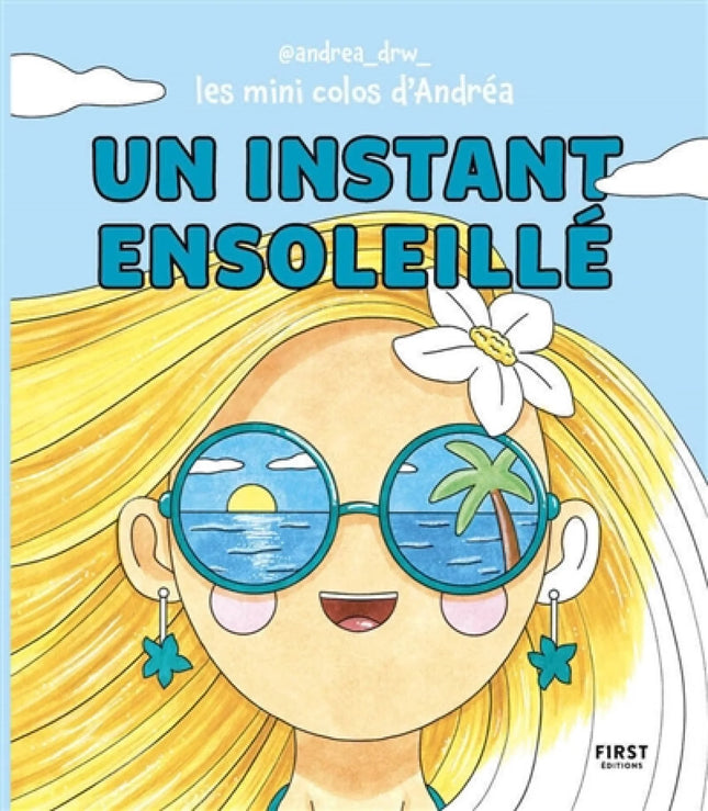 Un instant ensoleillé - Les mini colos d'Andréa