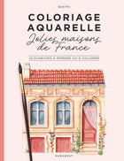 Coloriage aquarelle -Jolies maisons de France
