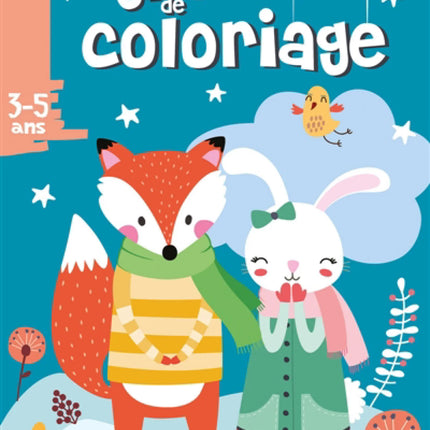 Mon gros livre de coloriage (Renard, lapin blanc)