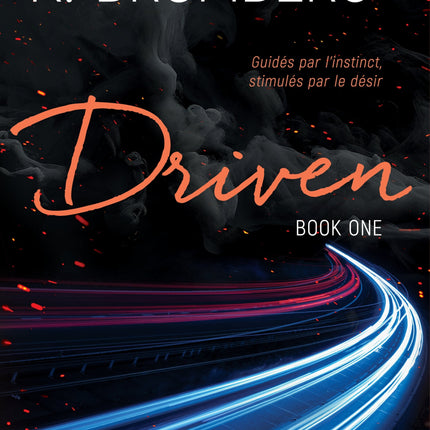 Driven Driven T01 - Nouvelle Edition