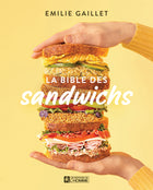 La bible des sandwichs