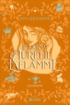 Le journal d'Aurélie Laflamme - Tome 5 (Éd. Collector) Championne