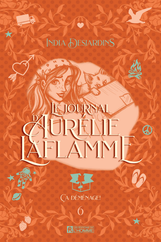 Aurélie Laflamme's Diary - Volume 6 (Collector's Edition) Moving On!
