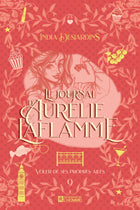 Le journal d'Aurélie Laflamme - Tome 9 (Éd. Collector) Voler de ses propres ailes