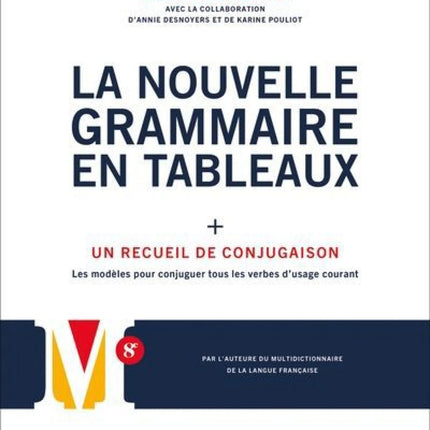 La Nouvelle Grammaire en tableaux