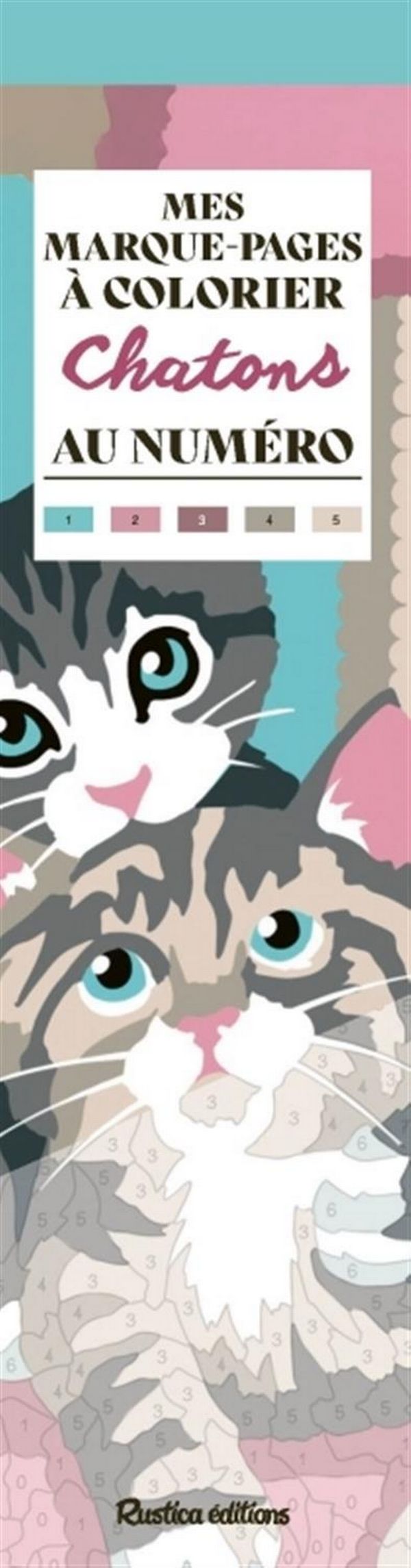 Chatons - Mes marque-pages à colorier au numéro