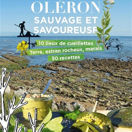 Wild and tasty Oléron