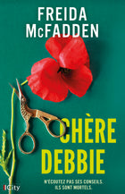 Chère Debbie - Freida Mcfadden