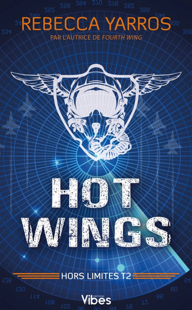 Hors limites T.2 : Hot wings