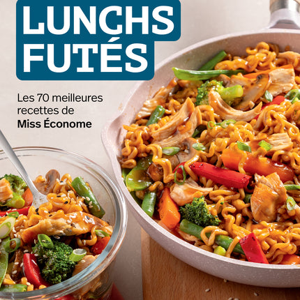 Lunchs futés - Marilyne Gagné