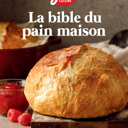La bible du pain maison