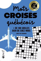 Temps libre - Mots croisés québécois : + de 100 grilles bien de chez nous