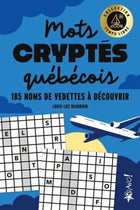 Temps libre - Mots cryptés québécois : 185 noms de vedettes à découvrir