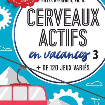 Active Brains on Vacation 3: 120+ Diverse Games