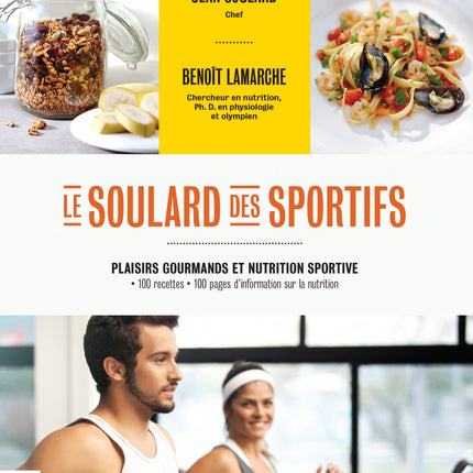 The sports enthusiast's Soulard: gourmet delights and sports nutrition